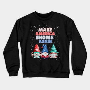 Make America Gnome Again Funny Snowy Red White and Blue Christmas Crewneck Sweatshirt